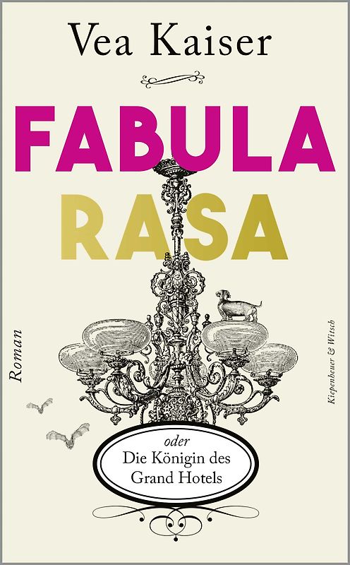 Fabula Rasa oder Die Königin des Grand Hotels
