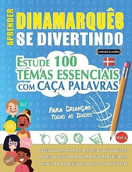 APRENDER DINAMARQUÊS SE DIVERTINDO! - PARA CRIANÇAS