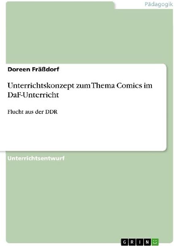 Unterrichtskonzept zum Thema Comics im DaF-Unterricht