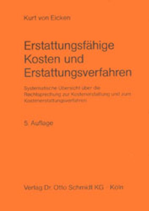 Erstattungsfähige Kosten und Erstattungsverfahren