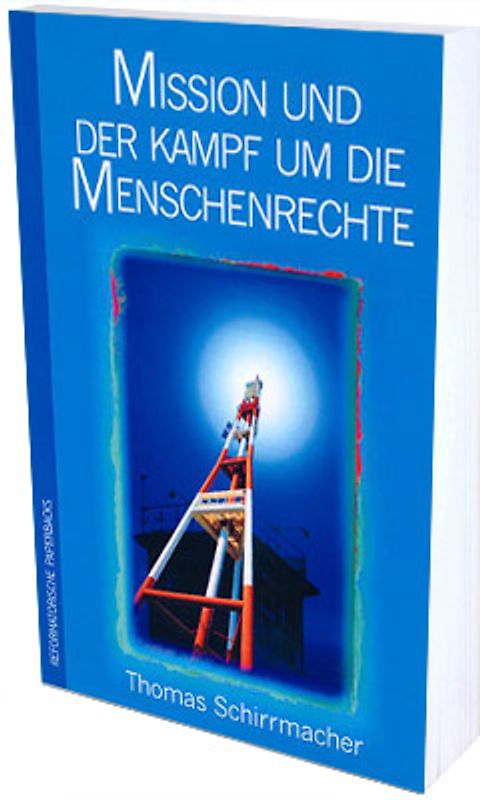 Mission und der Kampf um die Menschenrechte