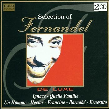 Fernandel - Selection of Fernandel