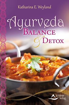 Ayurveda – Balance & Detox