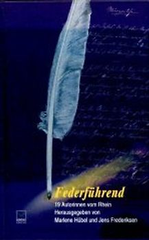 Federführend. 19 Autorinnen vom Rhein