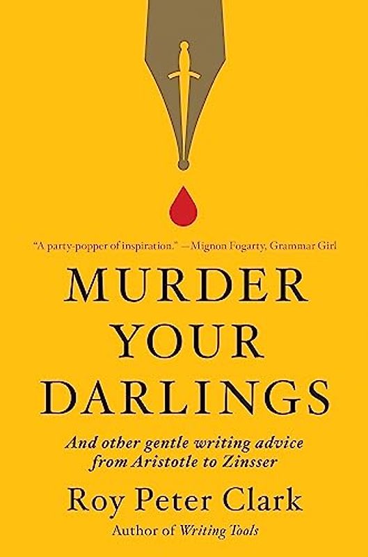 Murder Your Darlings