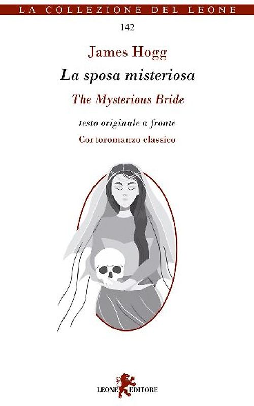 La sposa misteriosa-The Mysterious Bride. Testo inglese a fronte