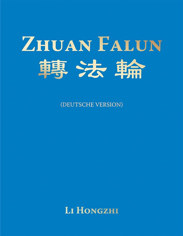 Zhuan Falun (Deutsche Version) - Ausgabe 2019 A5