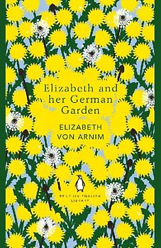 Elizabeth and her German Garden
