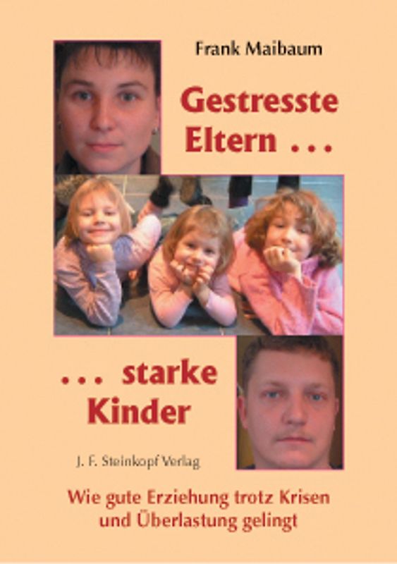 Gestresste Eltern... starke Kinder