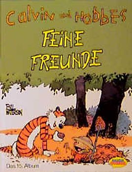 Calvin und Hobbes / Feine Freunde