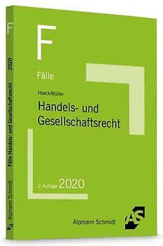 Fälle Handels- und Gesellschaftsrecht