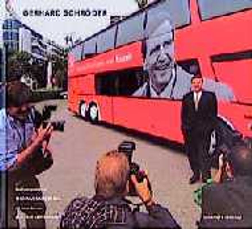 Gerhard Schröder. Eine Fotoreportage