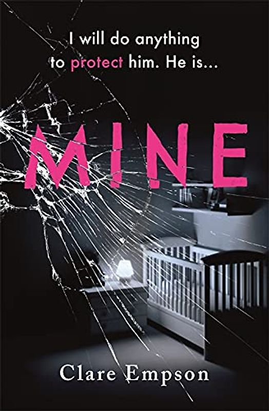 Mine: ‘A powerful, emotive and sensitively written story about love and loss' Louise Jensen