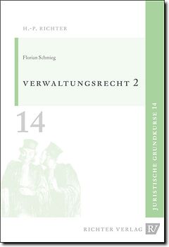 Juristische Grundkurse / Band 14 - Verwaltungsrecht, Allgemeiner Teil 2