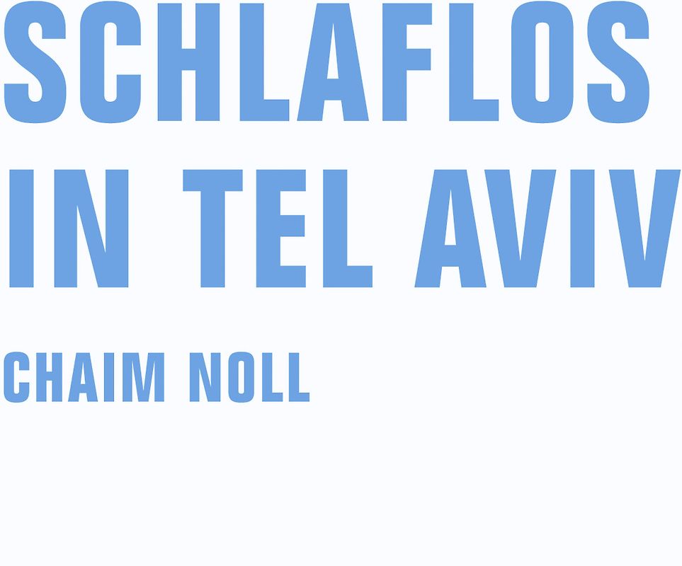 Schlaflos in Tel Aviv