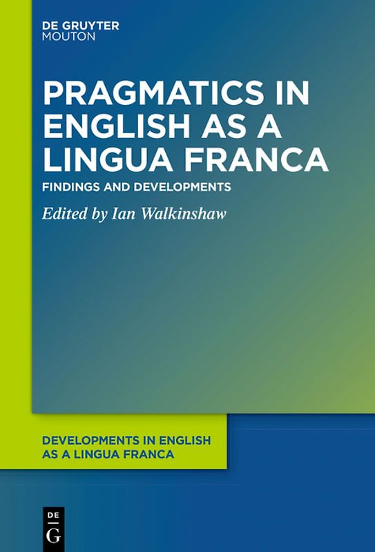 Pragmatics in English as a Lingua Franca