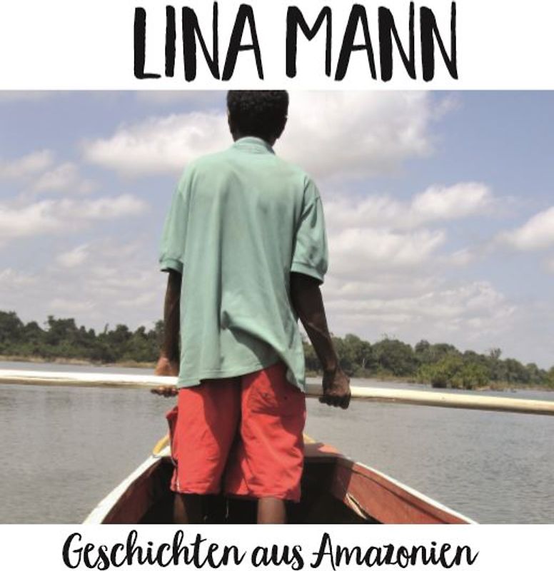 Geschichten aus Amazonien