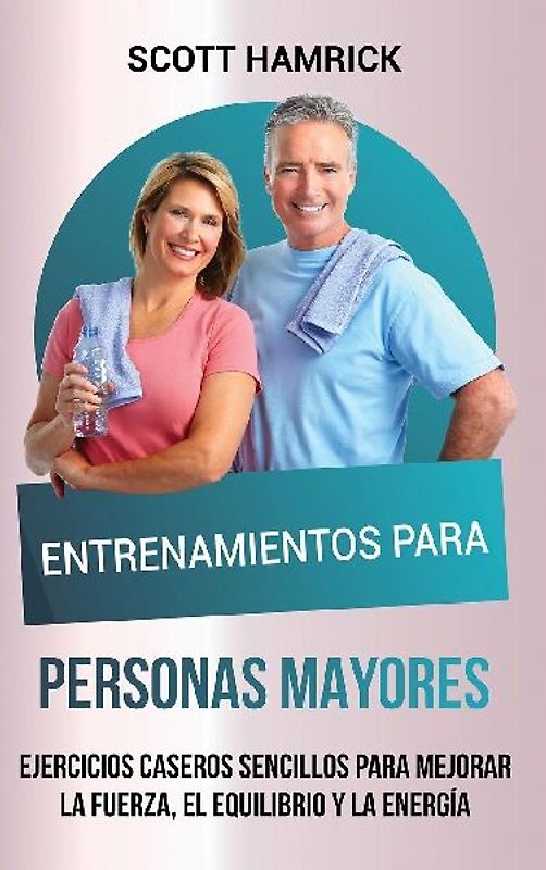 Entrenamientos para personas mayores