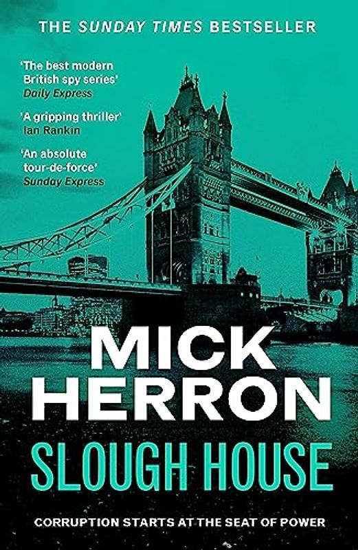 Slough House (Slough House Thriller)