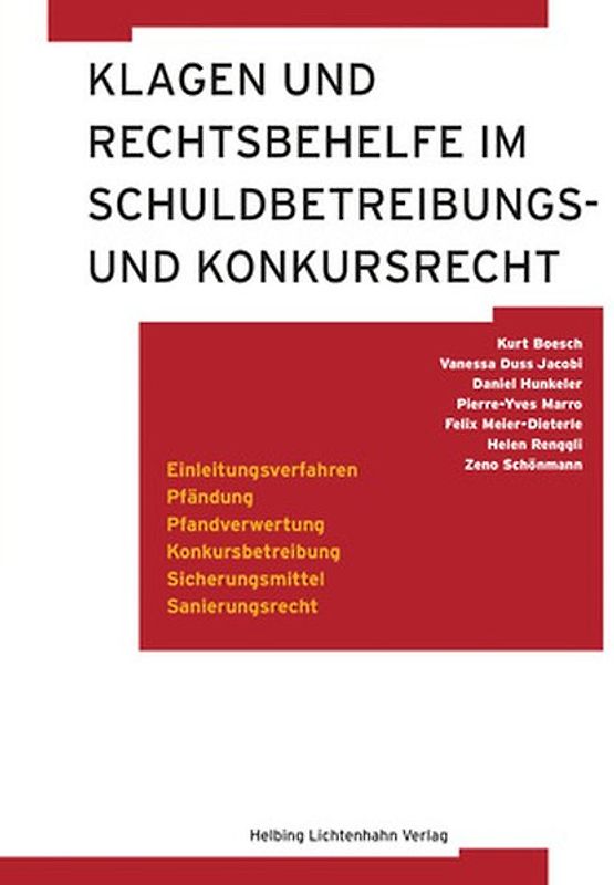 Klagen und Rechtsbehelfe im Schuldbetreibungs- und Konkursrecht