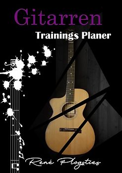 Gitarren Trainings Planer