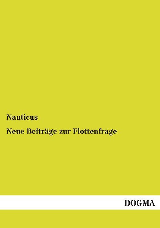 Neue Beiträge zur Flottenfrage