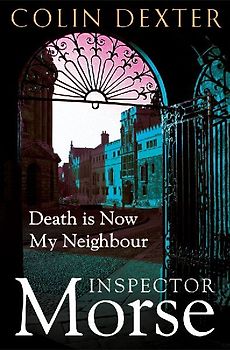 Death is Now My Neighbour