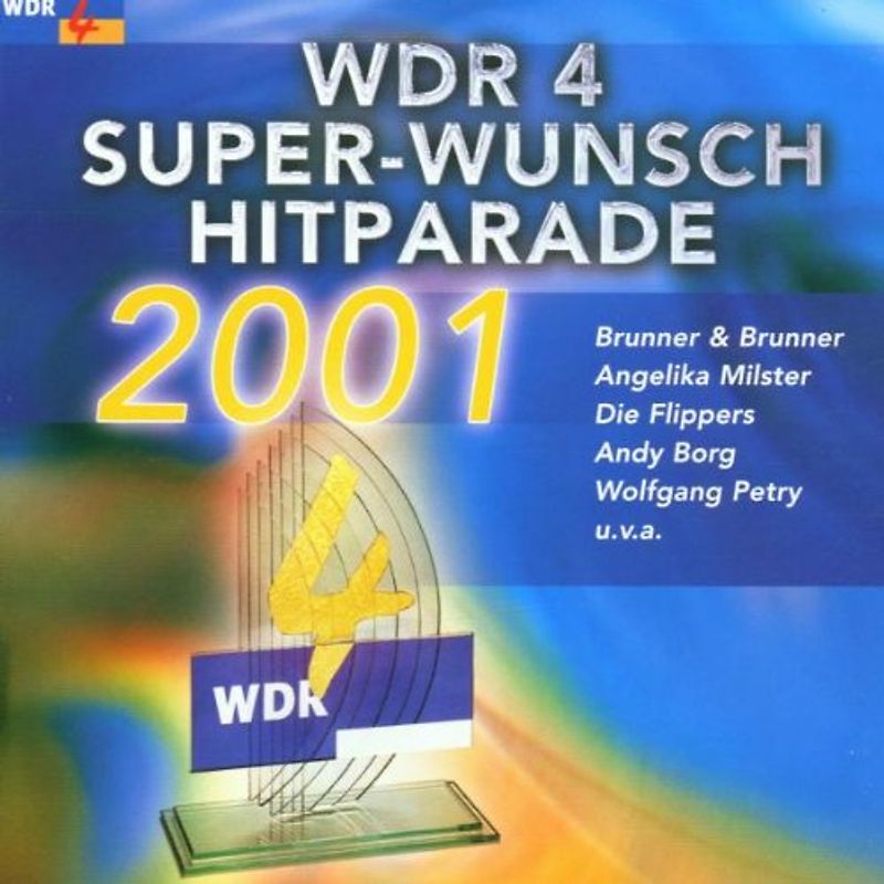 Various - Wdr4 Super-Wunsch-Hitparade'01