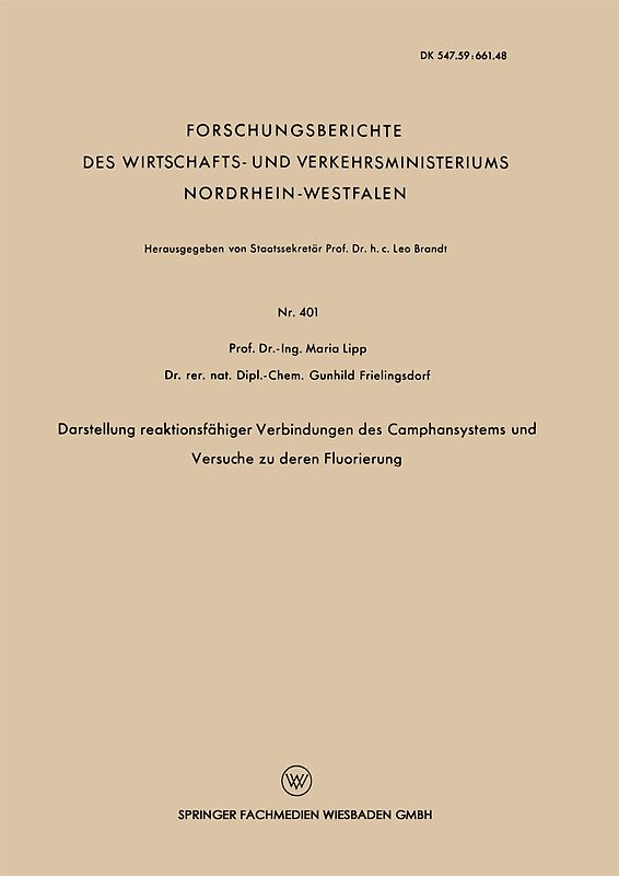 Darstellung reaktionsfähiger Verbindungen des Camphansystems und Versuche zu deren Fluorierung
