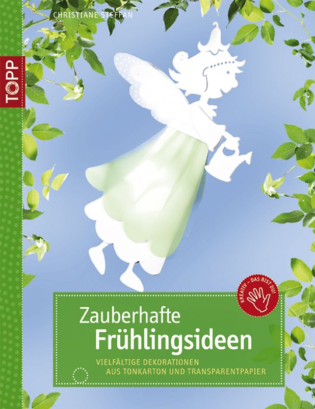 Zauberhafte Frühlingsideen