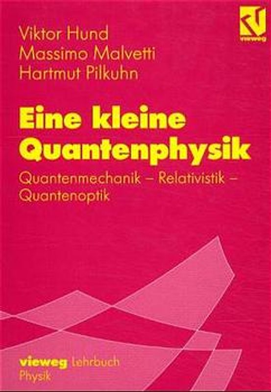 Eine kleine Quantenphysik