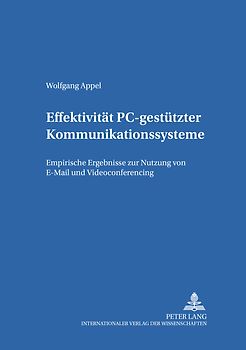 Effektivität PC-gestützter Kommunikationssysteme