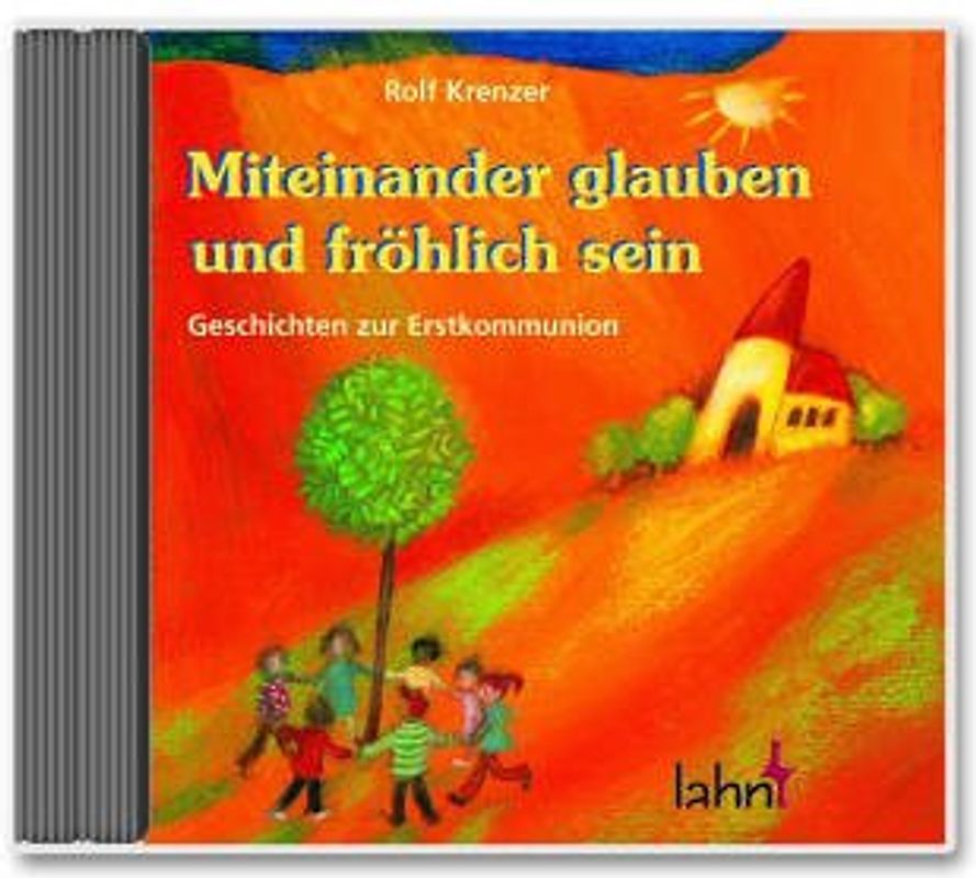 Miteinander glauben und fröhlich sein