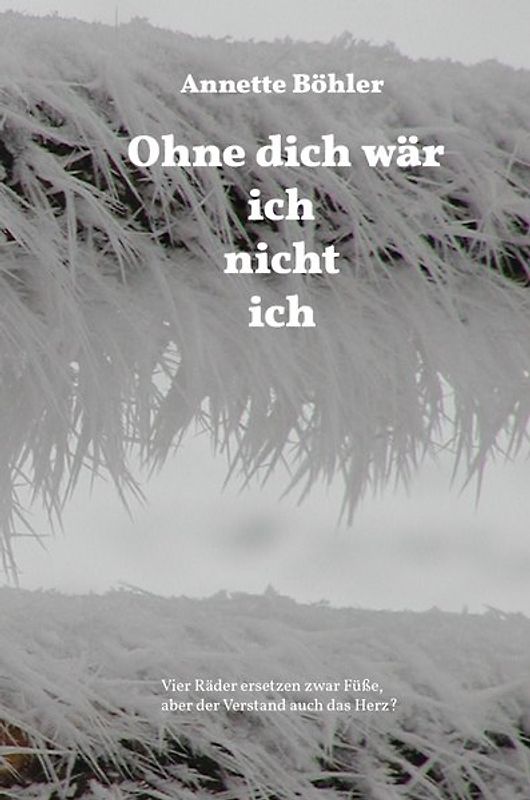 Ohne dich wär ich nicht ich