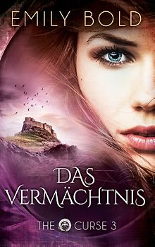 Das Vermächtnis. The Curse 3