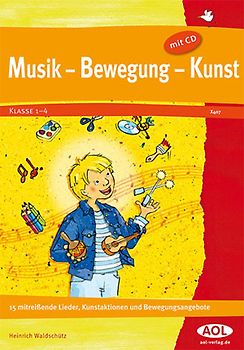 Musik - Bewegung - Kunst
