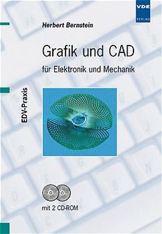 Grafik und CAD für Elektronik und Mechanik