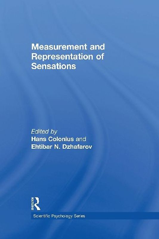Measurement and Representation of Sensations