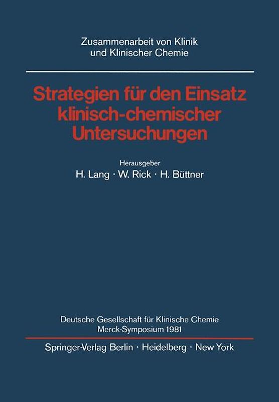 Strategien für den Einsatz klinisch-chemischer Untersuchungen