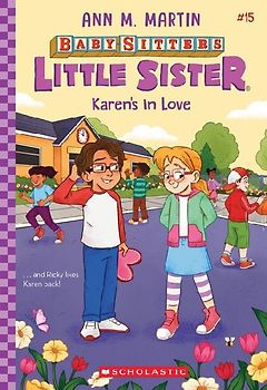 Karen's in Love (Baby-Sitters Little Sister #15)