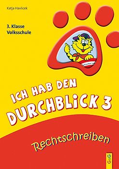Ich hab den Durchblick 3 - Rechtschreiben