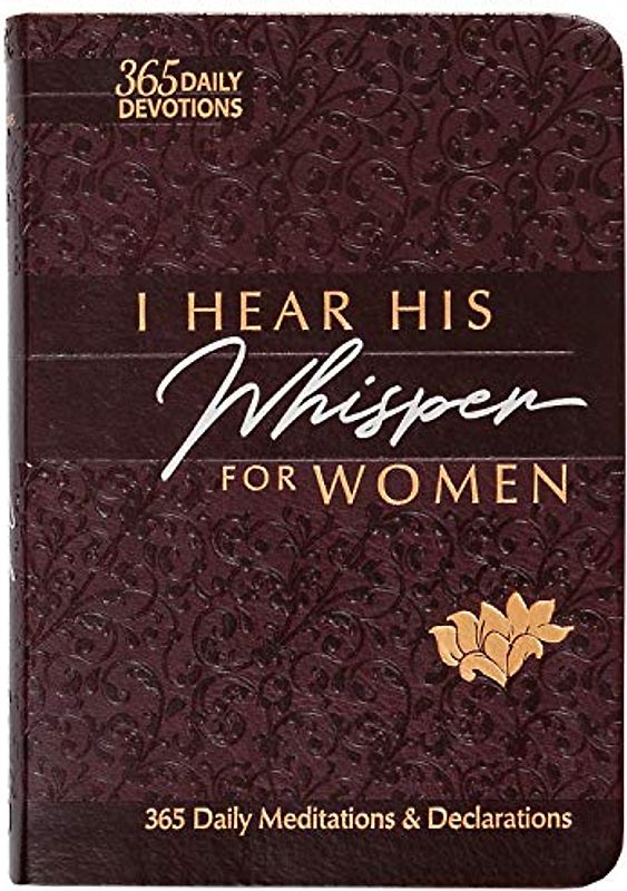 I Hear His Whisper for Women
