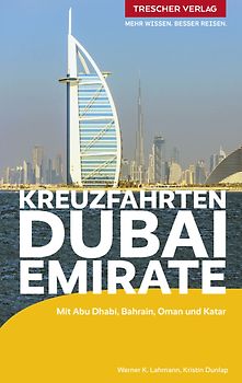 TRESCHER Reiseführer Kreuzfahrten Dubai und die Emirate