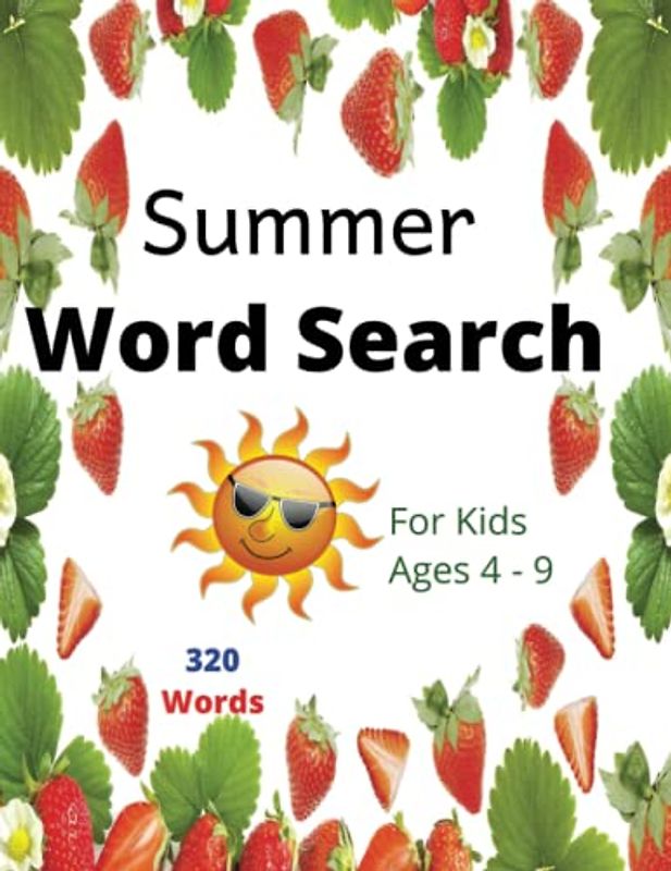 Summer Word Search For Kids Ages 4-9: Fun and engaging Word Search book for Kids