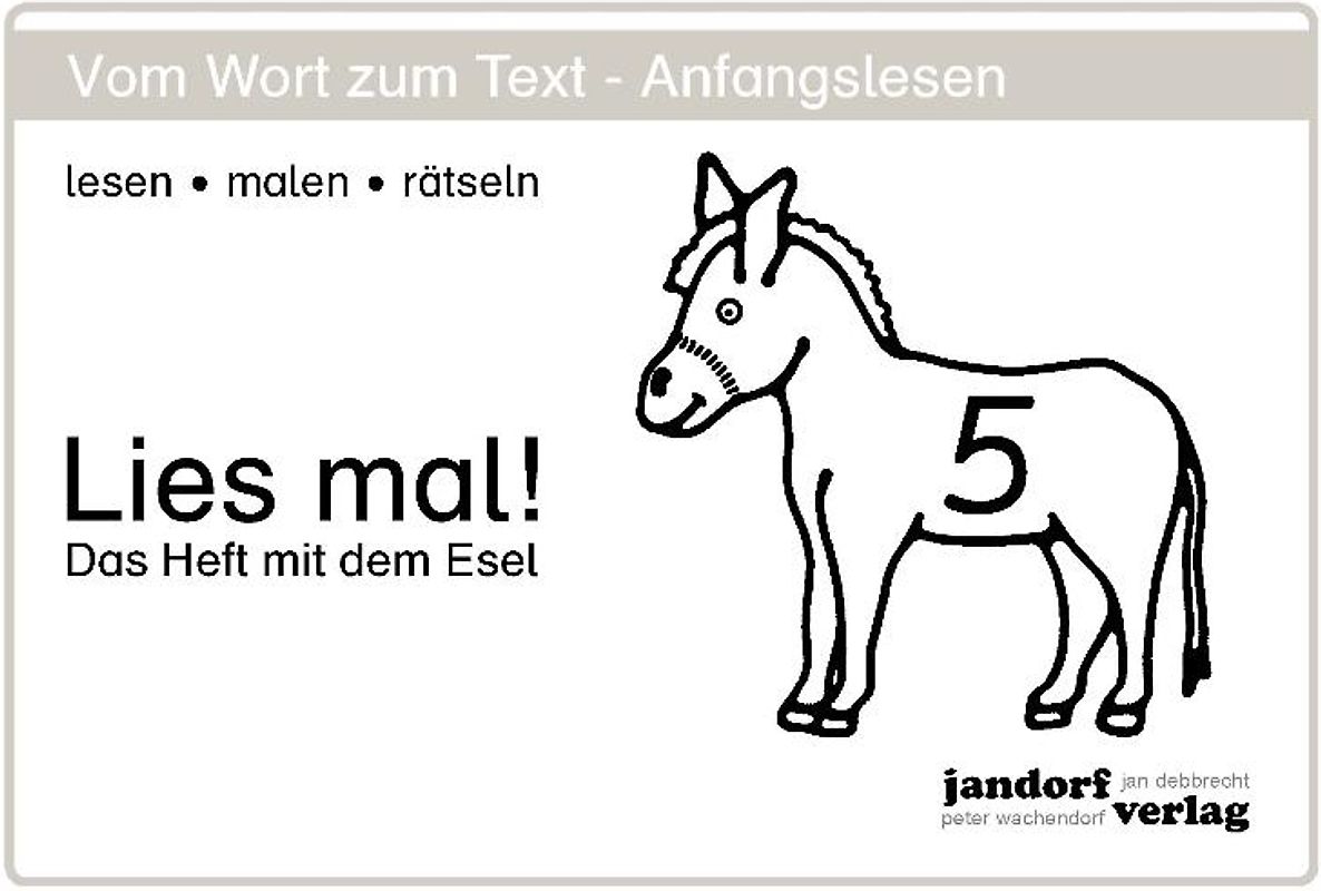 Lies mal! Heft 5. Vom Wort zum Text - Anfangslesen