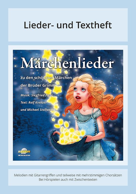 Märchenlieder - Zu den schönsten Märchen der Brüder Grimm