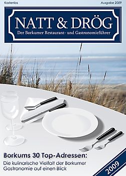 Natt & Drög 2009  Der Borkumer Restaurant- und Gastronomieführer