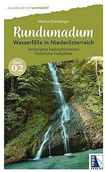 Rundumadum: Wasserfälle in Niederösterreich