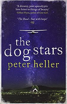 The Dog Stars - Peter Heller
