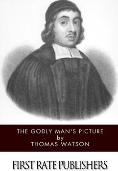 The Godly Man's Picture
